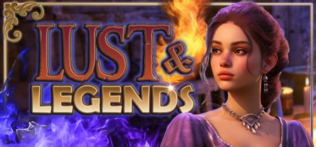 what a legend f95|Lust & Legends [v1.6.2] [Entropy Digital Entertainment].